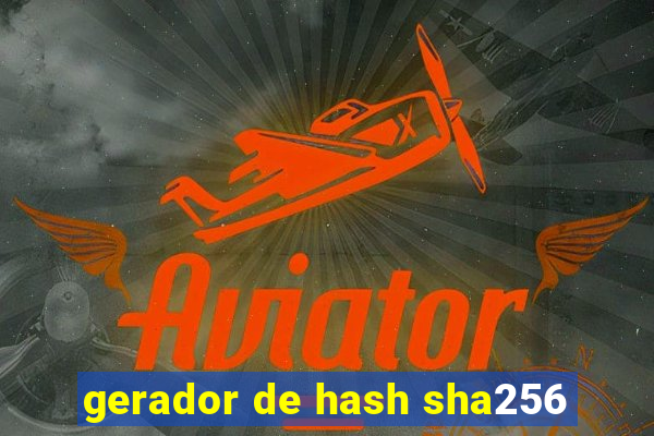 gerador de hash sha256